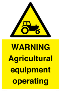 WARNING Agricultural equipment operating